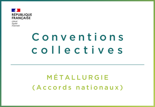 Entrée en vigueur de la nouvelle convention de la Métallurgie